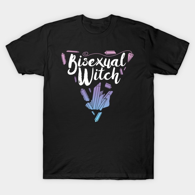 Bisexual Witch T-Shirt by Harley C